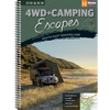 4WD + Camping Escapes South East Queensland (1st Edition)