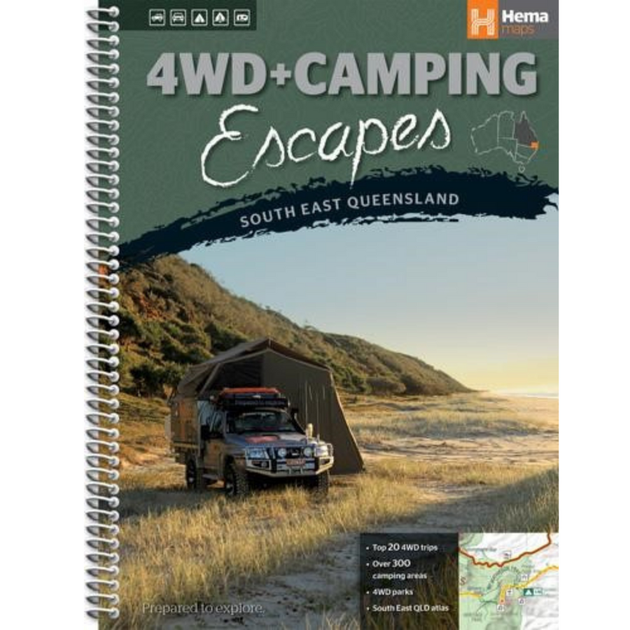 4WD + Camping Escapes South East Queensland (1st Edition)
